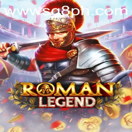 Exploring the World of RomanLegend